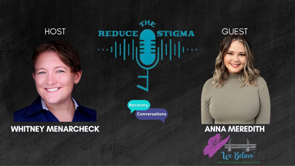 Breaking the cycle of domestic violence with Anna Meredith Recovery Conversations